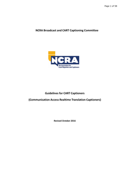 NCRA Broadcast and CART Captioning Committee Guidelines for CART Captioners (Communication Access Realtime Translation Captioner