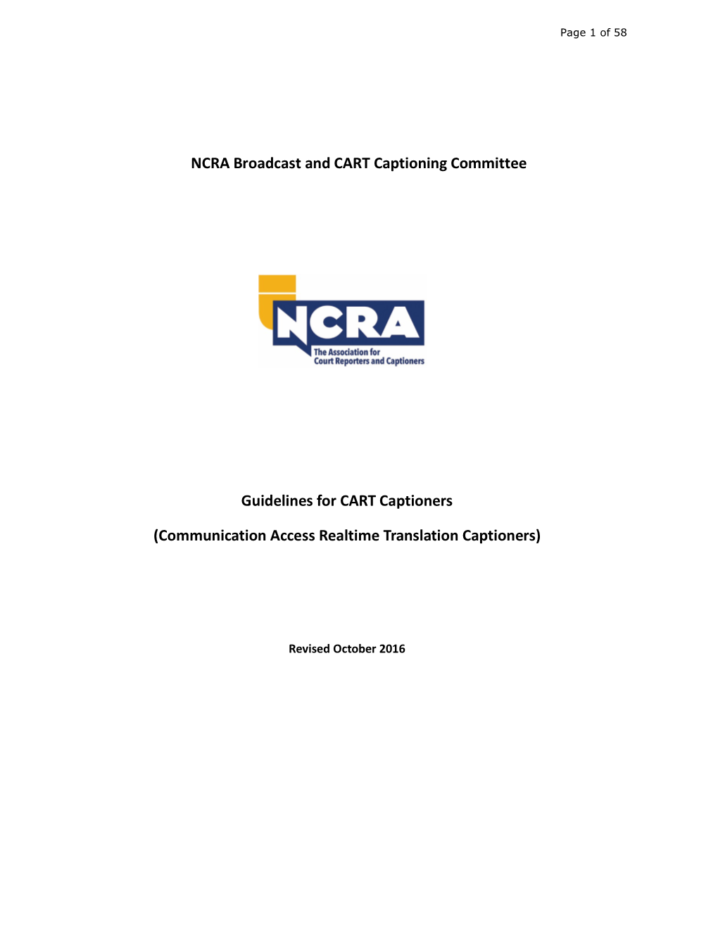 NCRA Broadcast and CART Captioning Committee Guidelines for CART