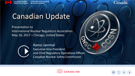 Canadian Update Presentation to International Nuclear Regulators