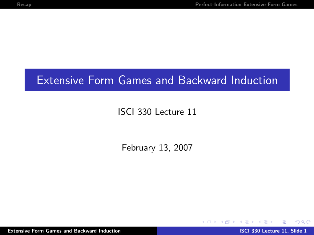 Extensive Form Games and Backward Induction