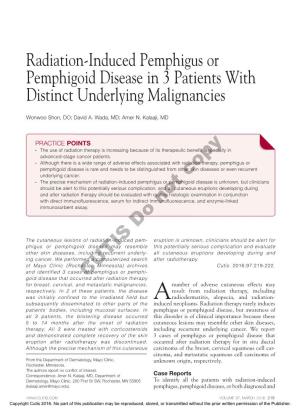 Radiation-Induced Pemphigus Or Pemphigoid Disease in 3 Patients with Distinct Underlying Malignancies