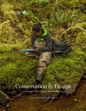 Conservation by Design 20Th Anniversary Edition 17 18 Conservation by Design { EVIDENCE-BASED ASSESSMENT: CASE STUDY }