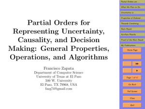 Partial Orders for Representing Uncertainty, Causality, and Decision Making: General Properties, Operations, and Algorithms