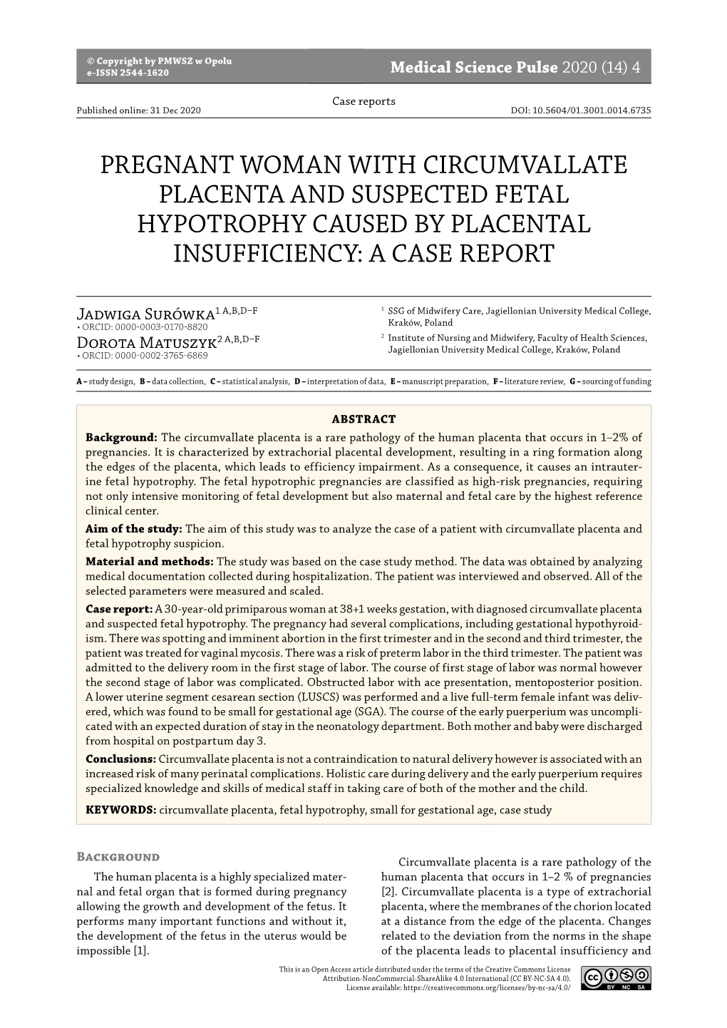 Pregnant Woman with Circumvallate Placenta and Suspected Fetal Hypotrophy Caused by Placental Insufficiency: a Case Report