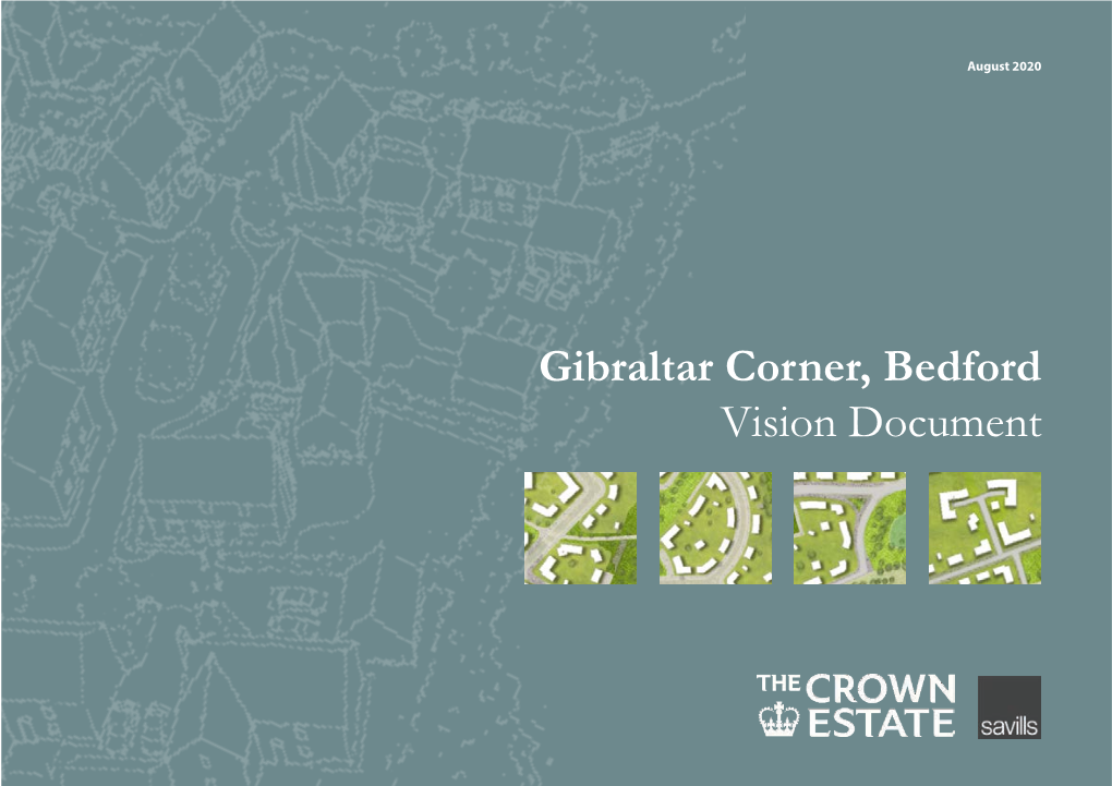 Gibraltar Corner, Bedford Vision Document Foreword