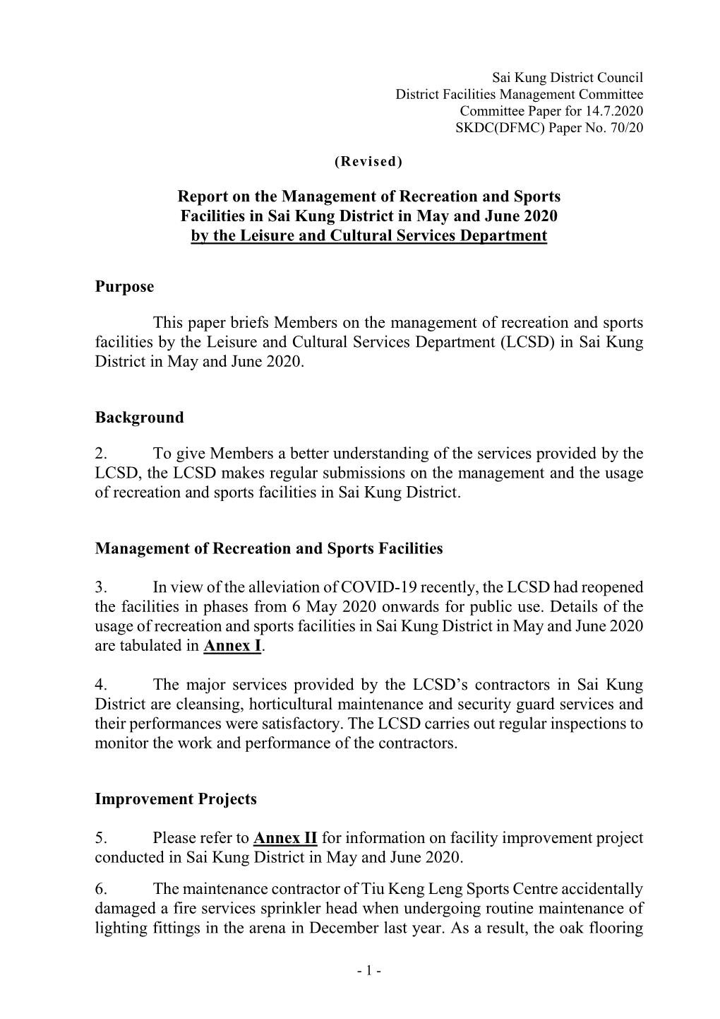 Report on the Management of Recreation and Sports Facilities in Sai Kung District in May and June 2020 by the Leisure and Cultural Services Department