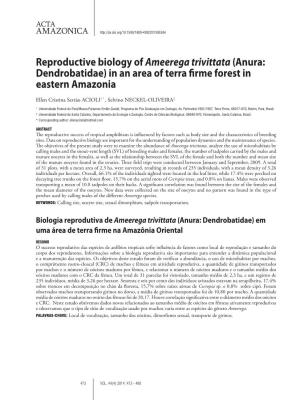 Reproductive Biology of Ameerega Trivittata(Anura: Dendrobatidae)