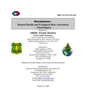 Hexazinone - Human Health and Ecological Risk Assessment – Final Report Prepared For: USDA, Forest Service Forest Health Protection GSA Contract No