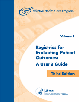 A User's Guide Registries for Evaluating Patient Outcomes