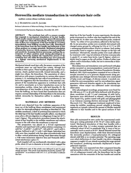 Stereocilia Mediate Transduction in Vertebrate Hair Cells (Auditory System/Cilium/Vestibular System) A