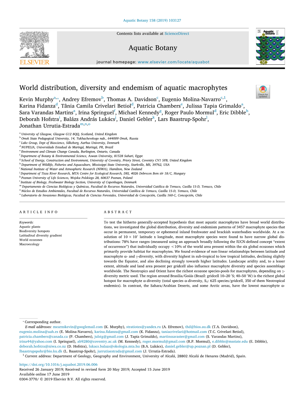 World Distribution, Diversity and Endemism of Aquatic Macrophytes T ⁎ Kevin Murphya, , Andrey Efremovb, Thomas A