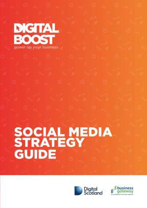 Social Media Strategy Guide Table of Contents