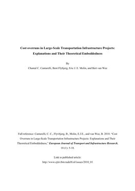 Cost Overruns in Large-Scale Transportation Infrastructure Projects: Explanations and Their Theoretical Embeddedness