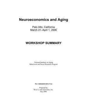Neuroeconomics and Aging