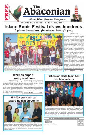 Island Roots Festival Draws Hundreds a Pirate Theme Brought Interest in Cay’S Past