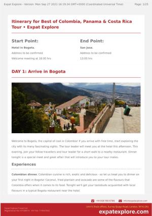 Arrive in Bogota Itinerary for Best of Colombia, Panama & Costa Rica