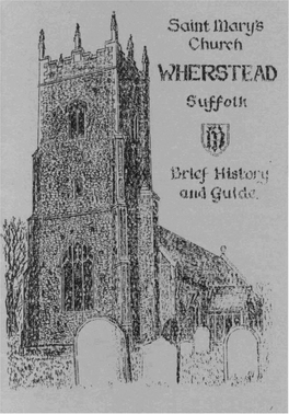 Saint Mary's Church, Wherstead, Suffolk, Brief History and Guide