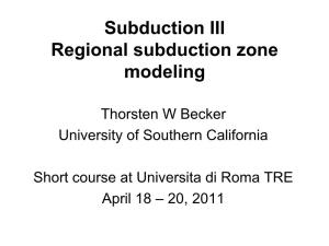 Regional Subduction Zone Models