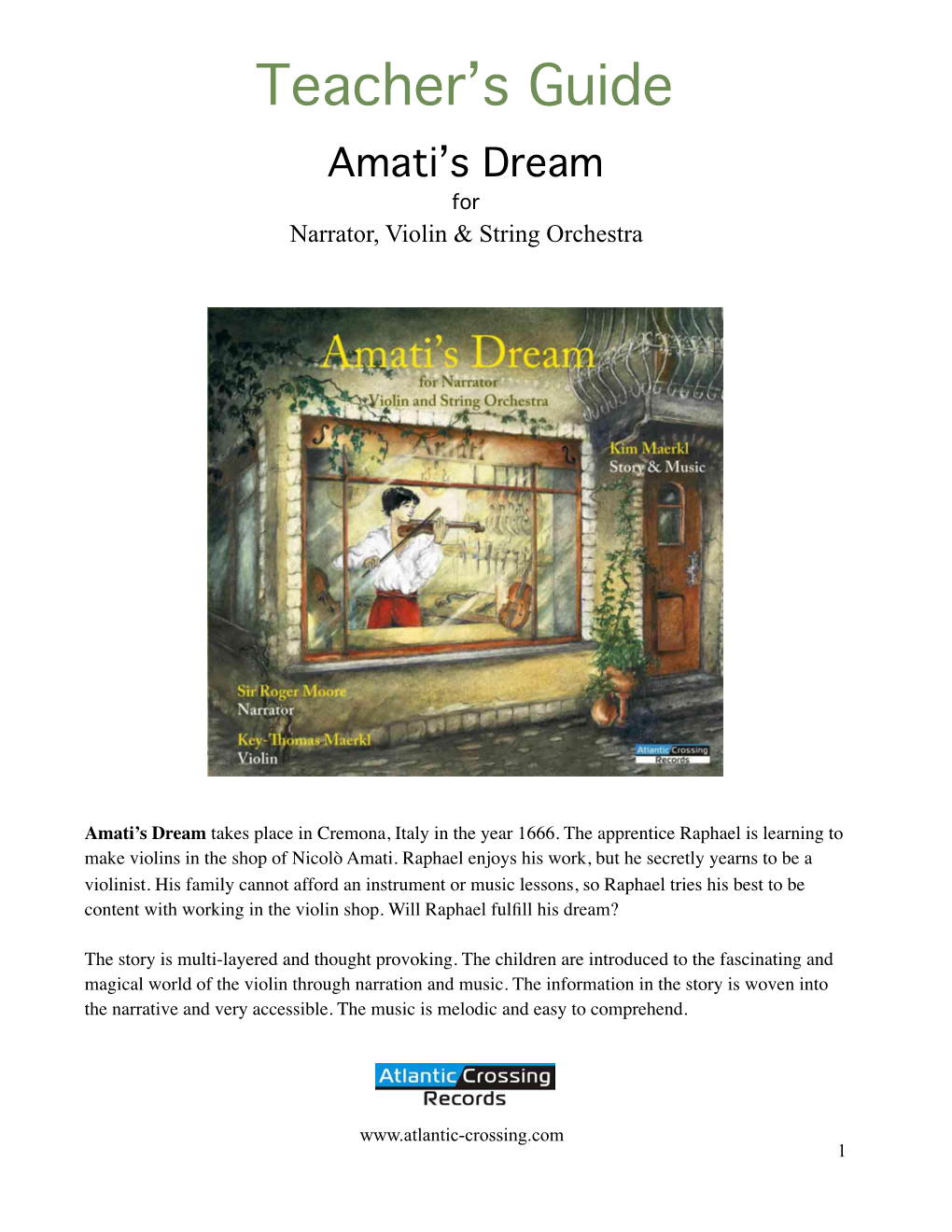 Amati's Dream