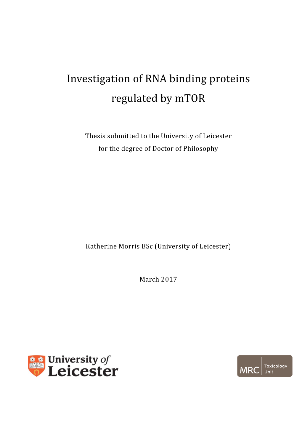 Investigation of RNA Binding Proteins Regulated by Mtor