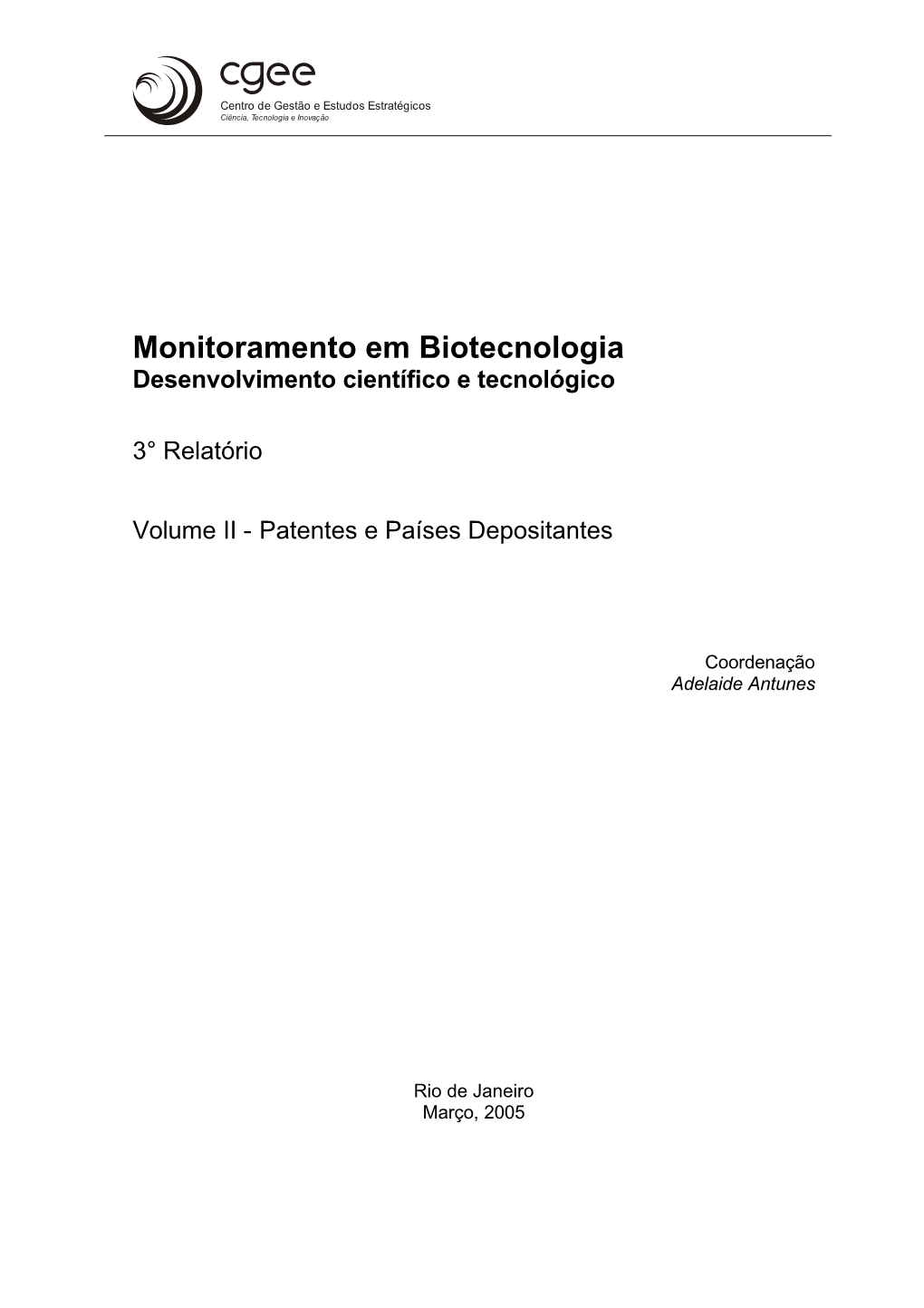 Monitoramento Em Biotecnologia Desenvolvimento Científico E Tecnológico