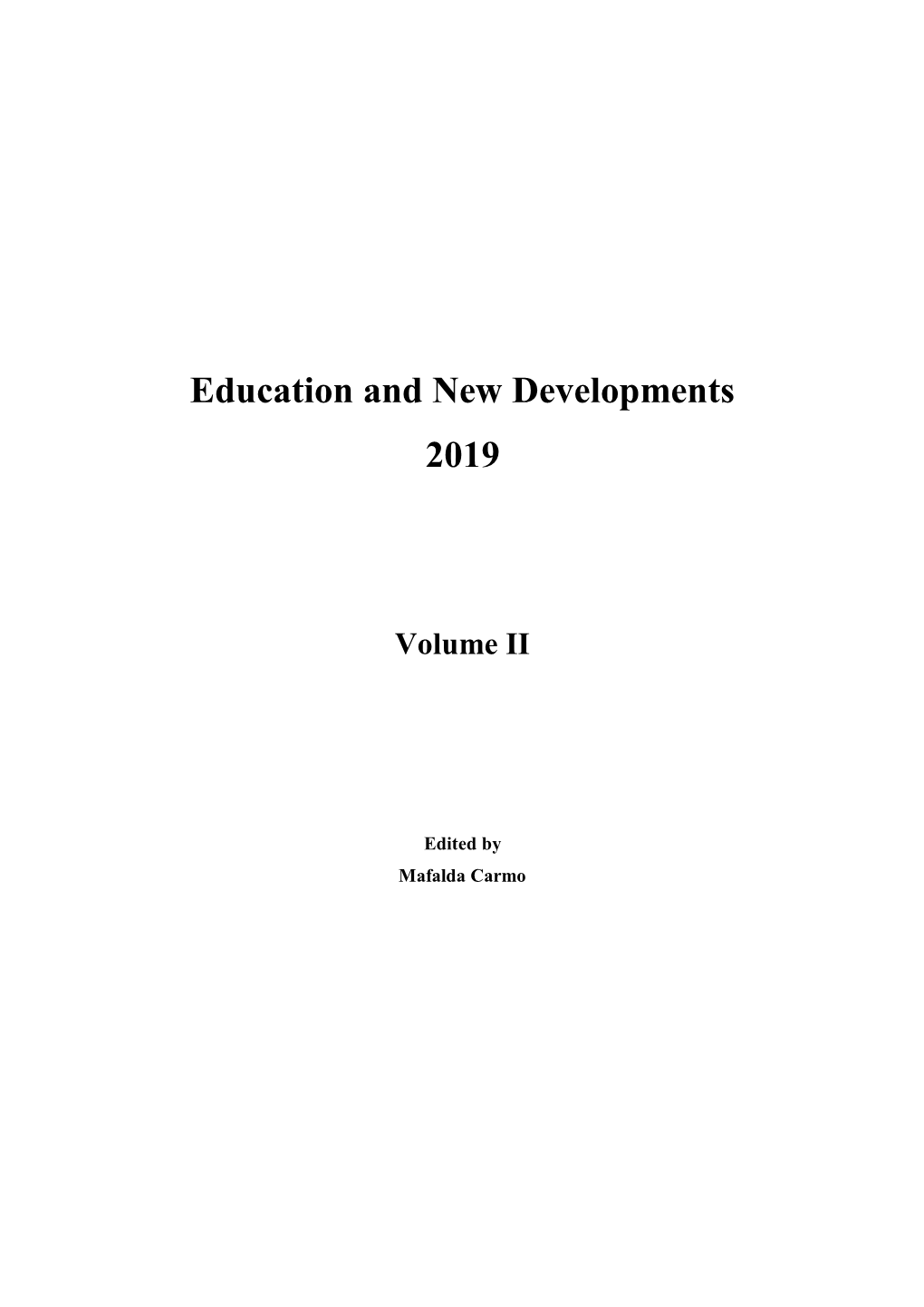 Education and New Developments 2019