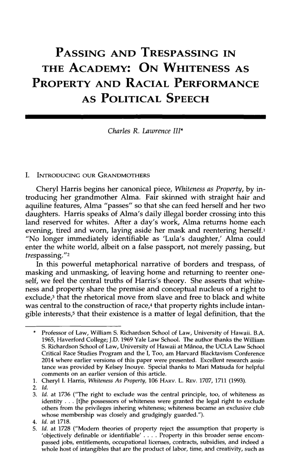 On Whiteness As Property and Racial Performance As Political Speech