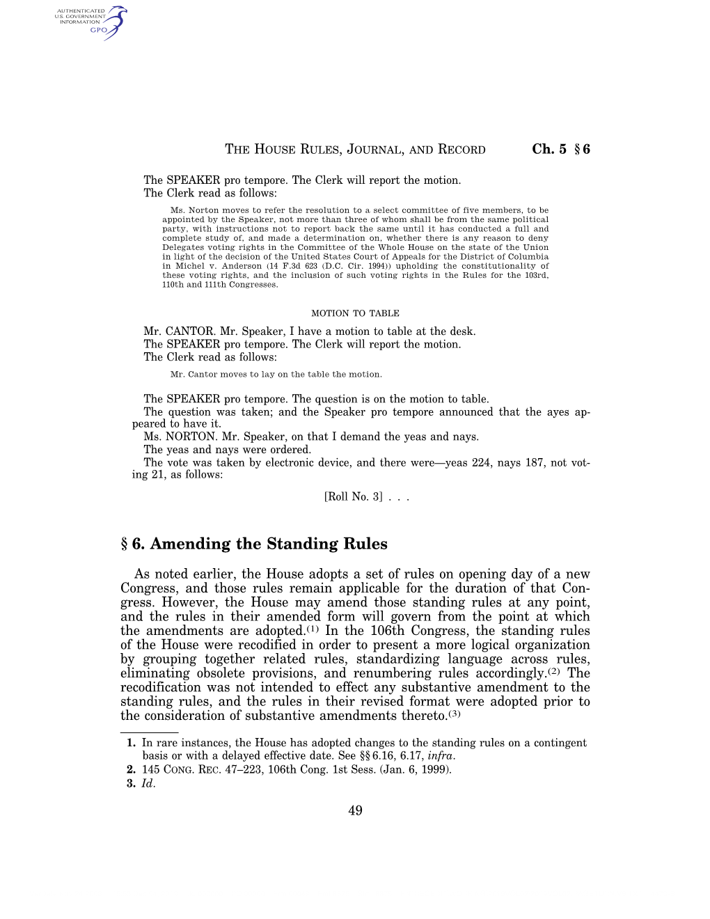 § 6. Amending the Standing Rules