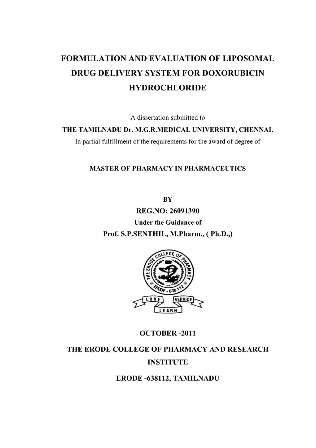 Formulation and Evaluation of Liposomal Drug Delivery System for Doxorubicin Hydrochloride