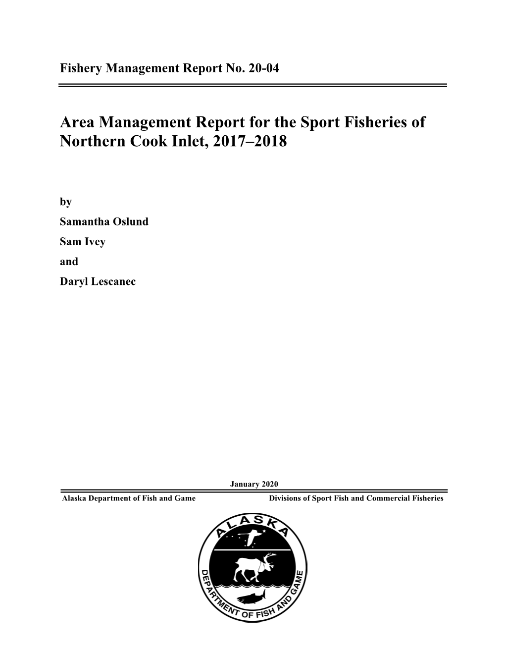 Area Management Report for the Sport Fisheries of Northern Cook Inlet, 2017–2018