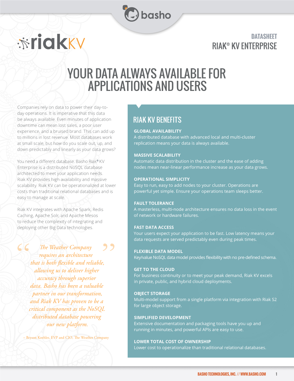 Your Data Always Available for Applications and Users