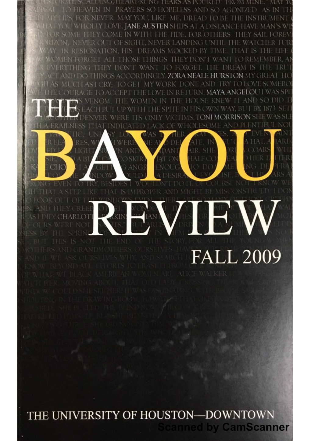 Bayou Review Is a Literary and Visual Arts Journal That Is Pub­ Lished Biannually