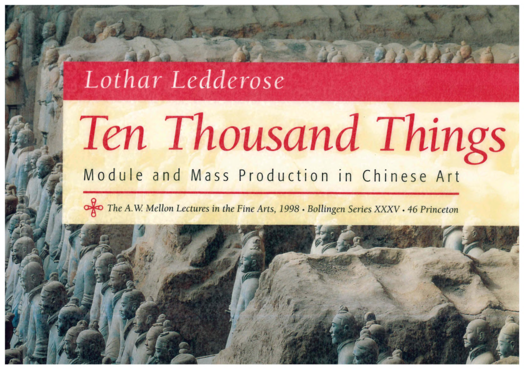 Ten Thousand Things Module and Mass Production in Chinese Art