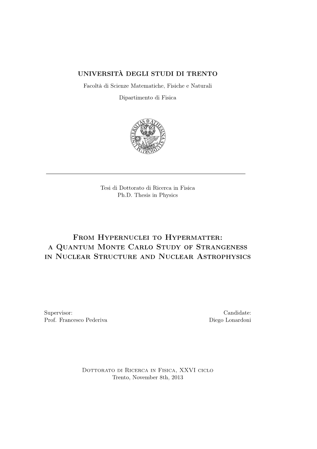 A Quantum Monte Carlo Study of Strangeness in Nuclear Structure and Nuclear Astrophysics