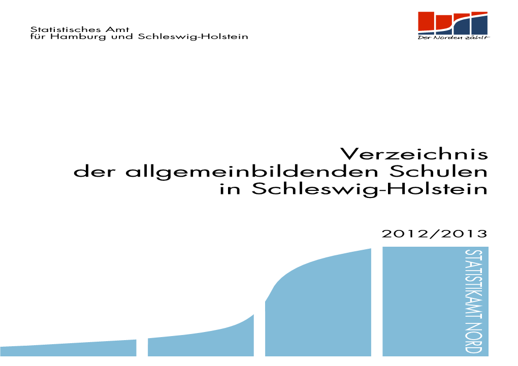 Verzeichnis Der Allgemeinbildenden Schulen in Schleswig-Holstein