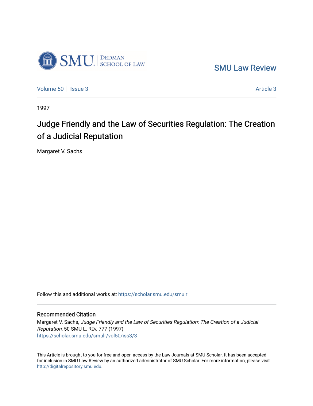 Judge Friendly and the Law of Securities Regulation: the Creation of a Judicial Reputation