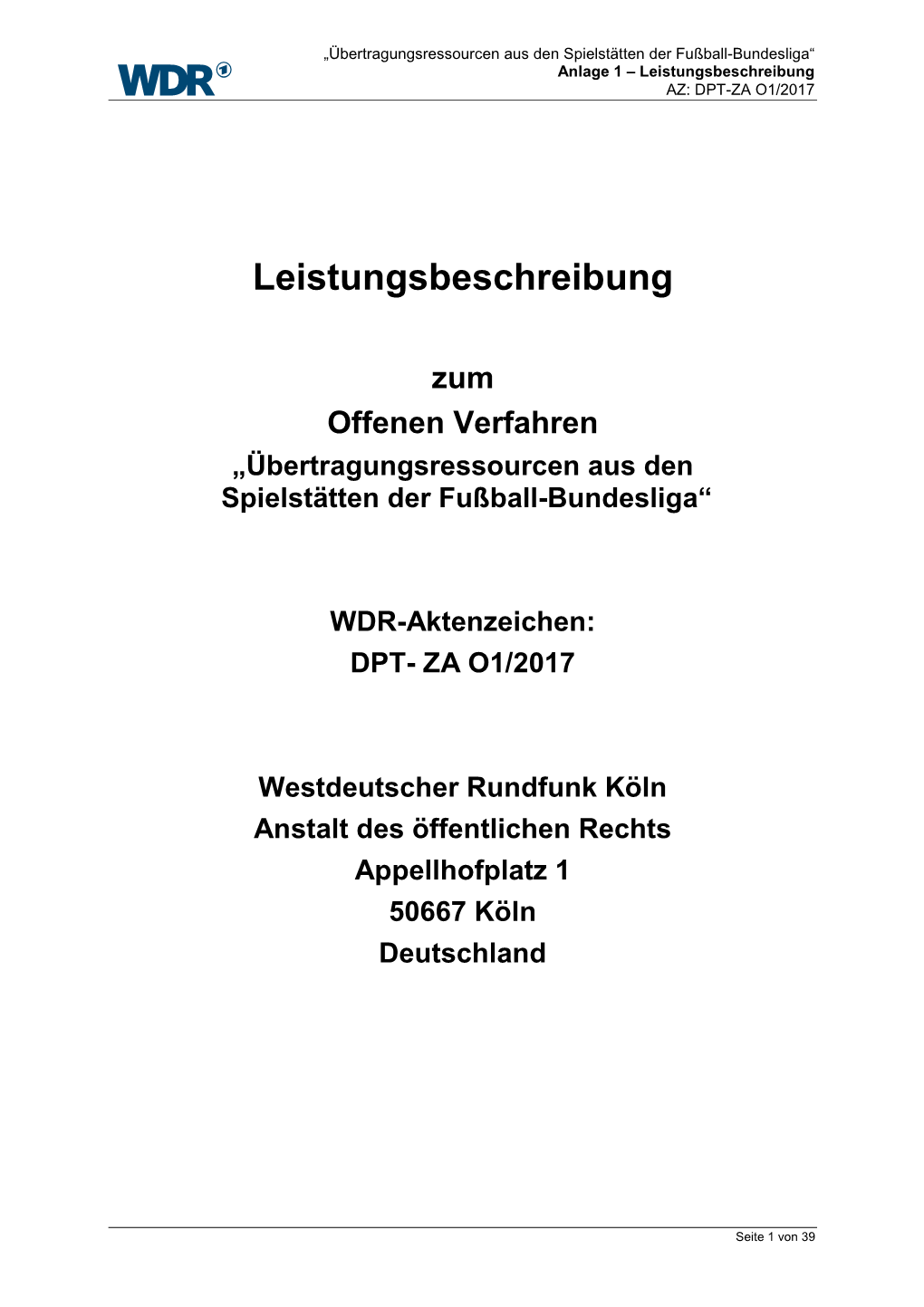 Anlage 1 – Leistungsbeschreibung AZ: DPT-ZA O1/2017