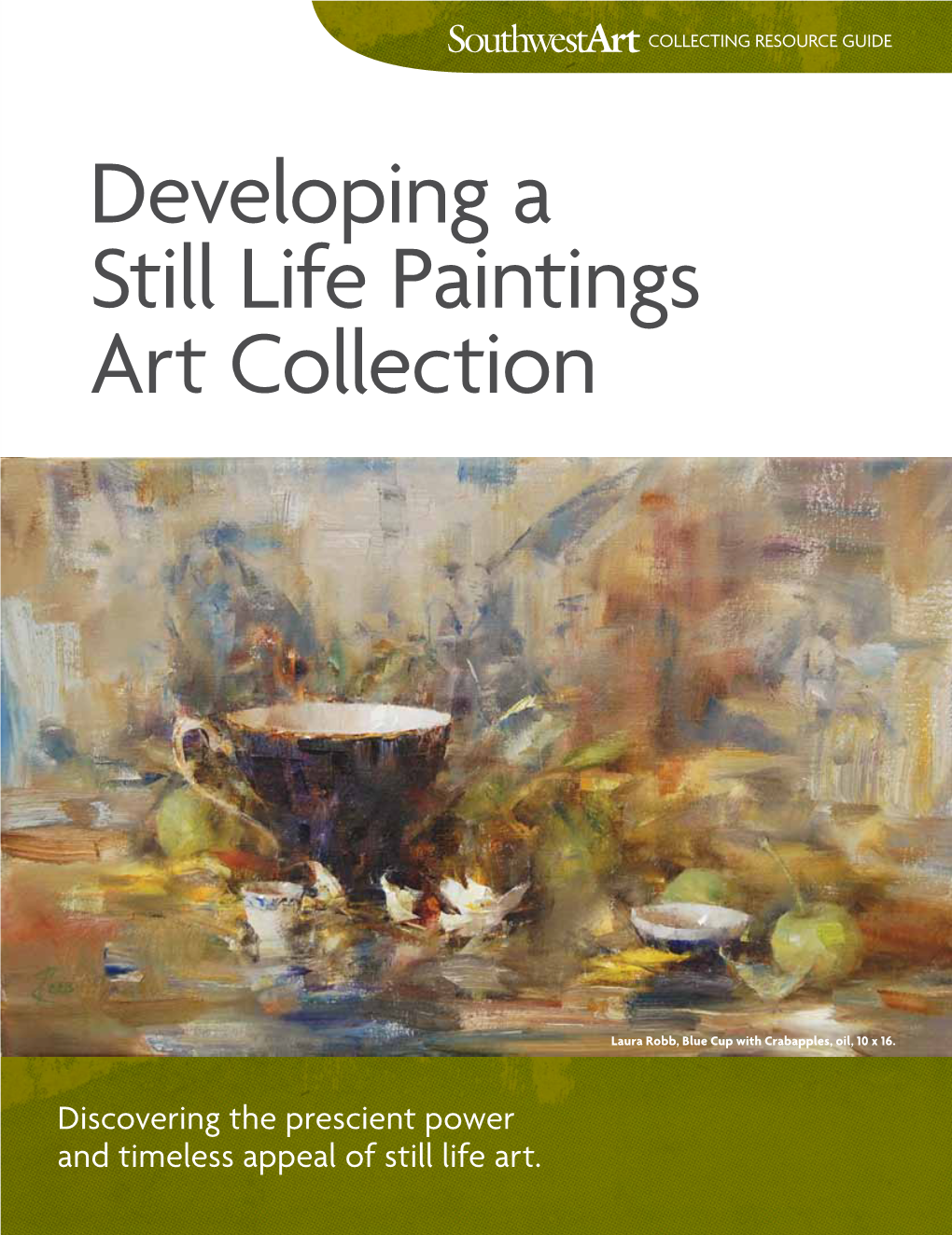 Developing a Still Life Paintings Art Collection