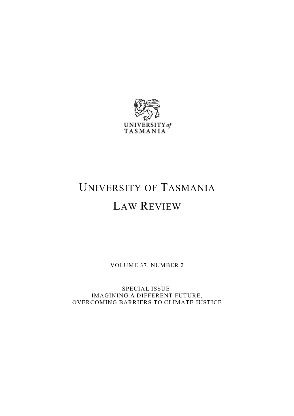 University of Tasmania Law Review