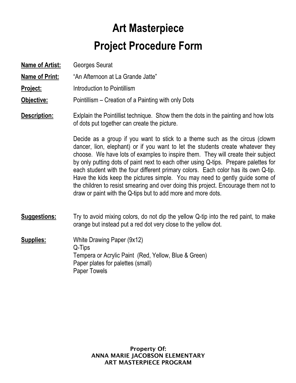 Art Masterpiece Project Procedure Form