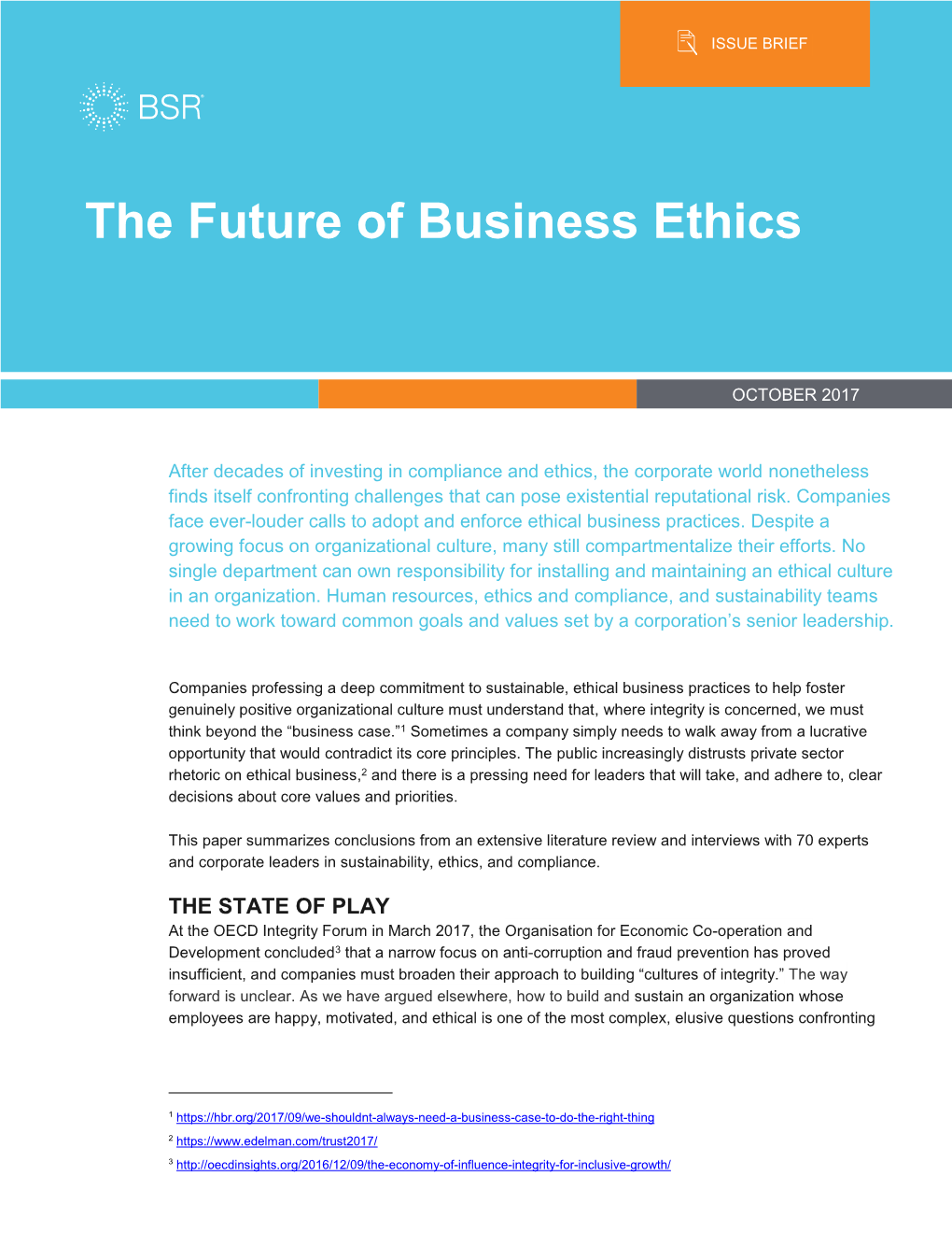 The Future of Business Ethics