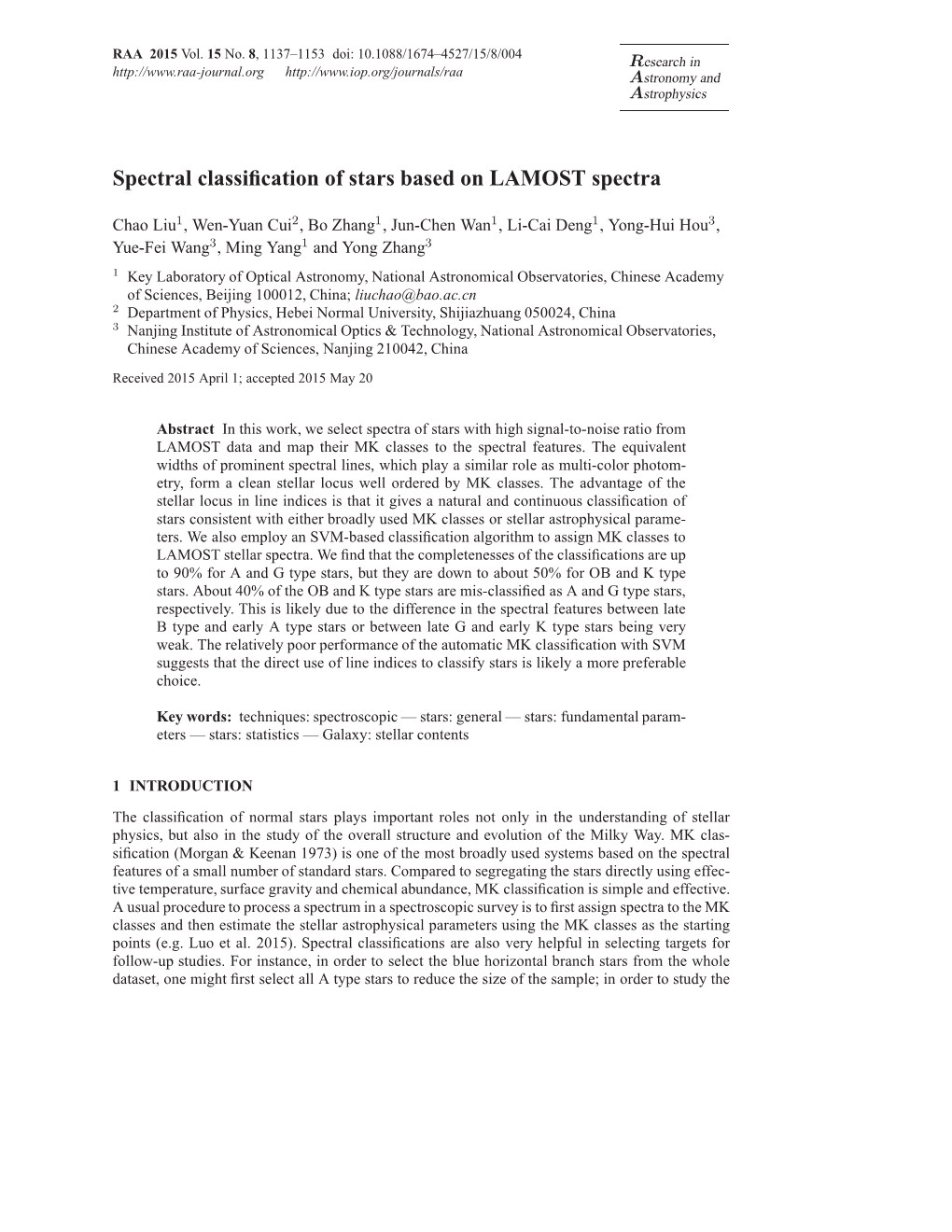 Spectral Classification of Stars Based on LAMOST Spectra