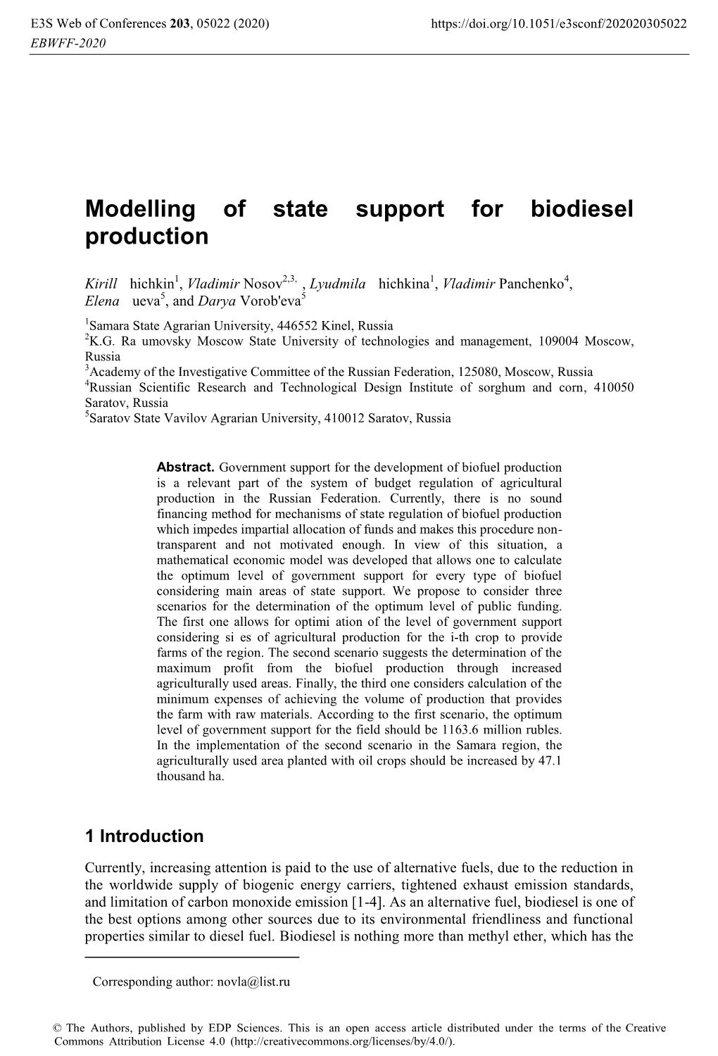 Modelling of State Support for Biodiesel Production