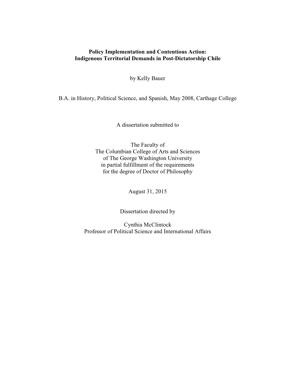 Indigenous Territorial Demands in Post-Dictatorship Chile by Kelly