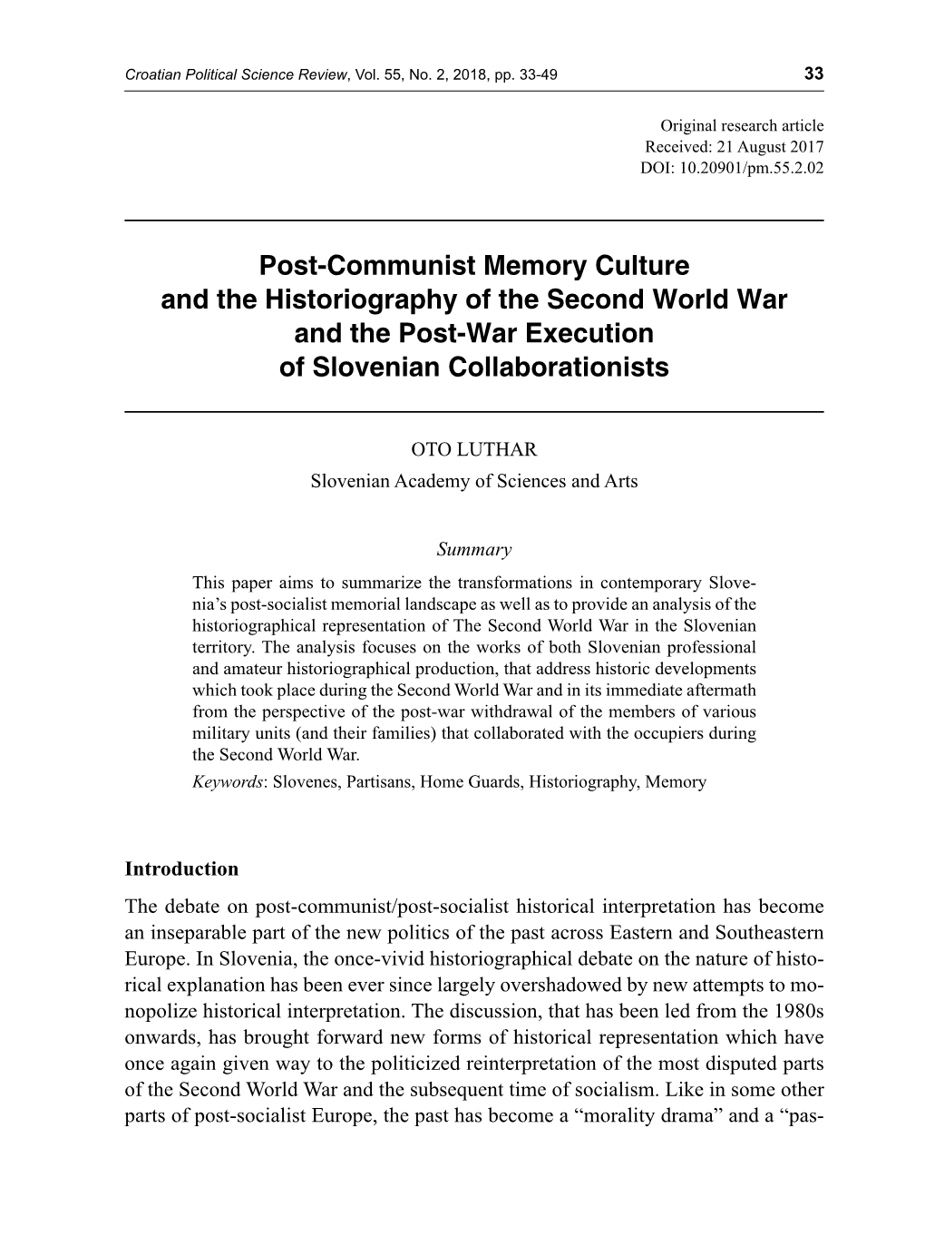 Post-Communist Memory Culture and the Historiography of the Second World War and the Post-War Execution of Slovenian Collaborationists