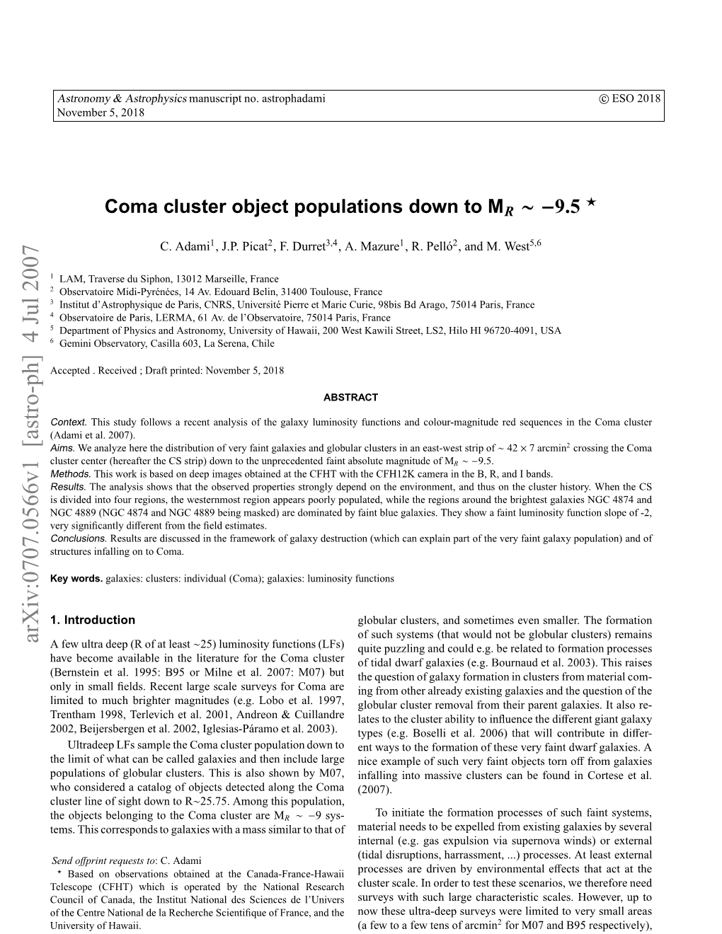 Coma Cluster Object Populations Down to M R~-9.5