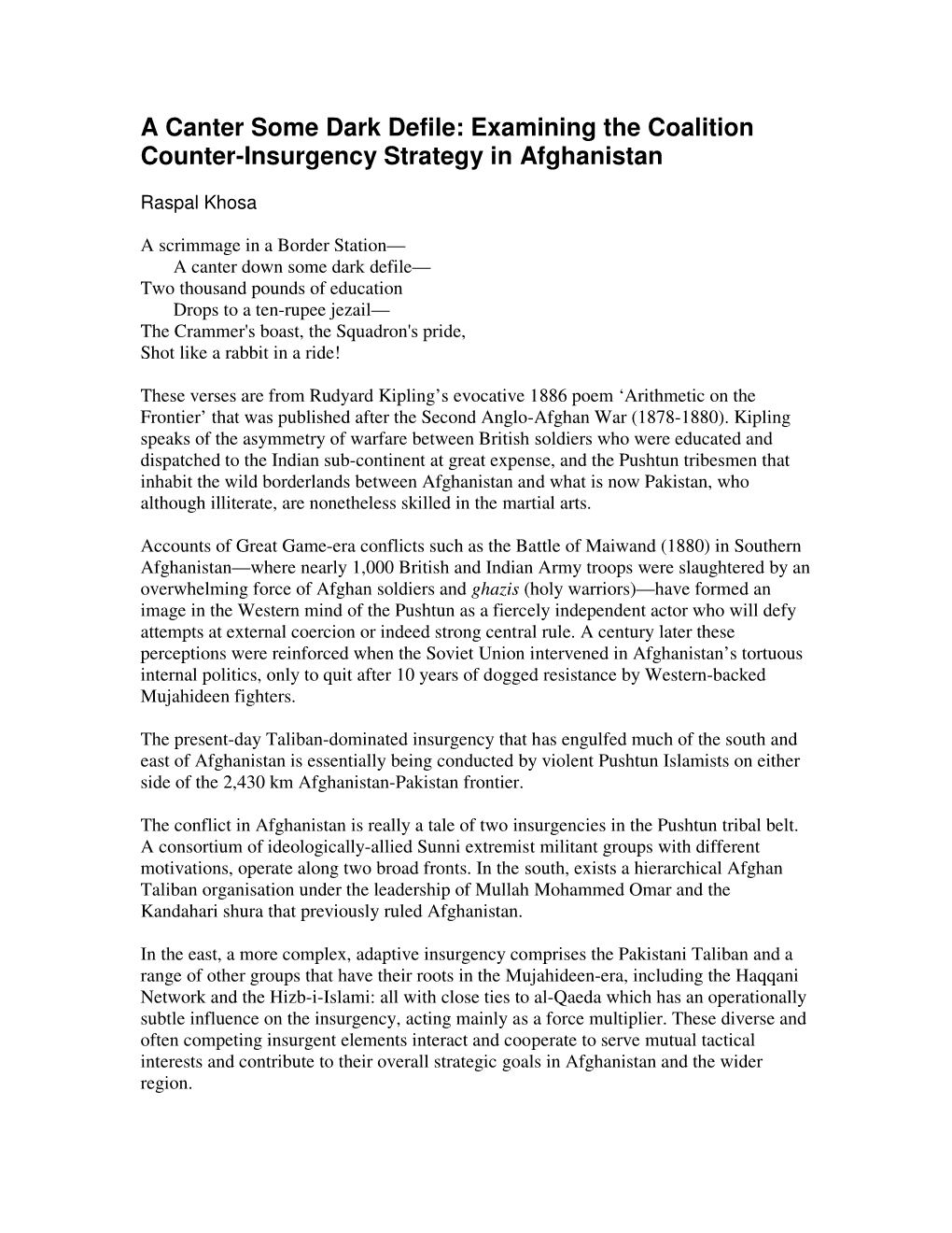 A Canter Some Dark Defile: Examining the Coalition Counter-Insurgency Strategy in Afghanistan