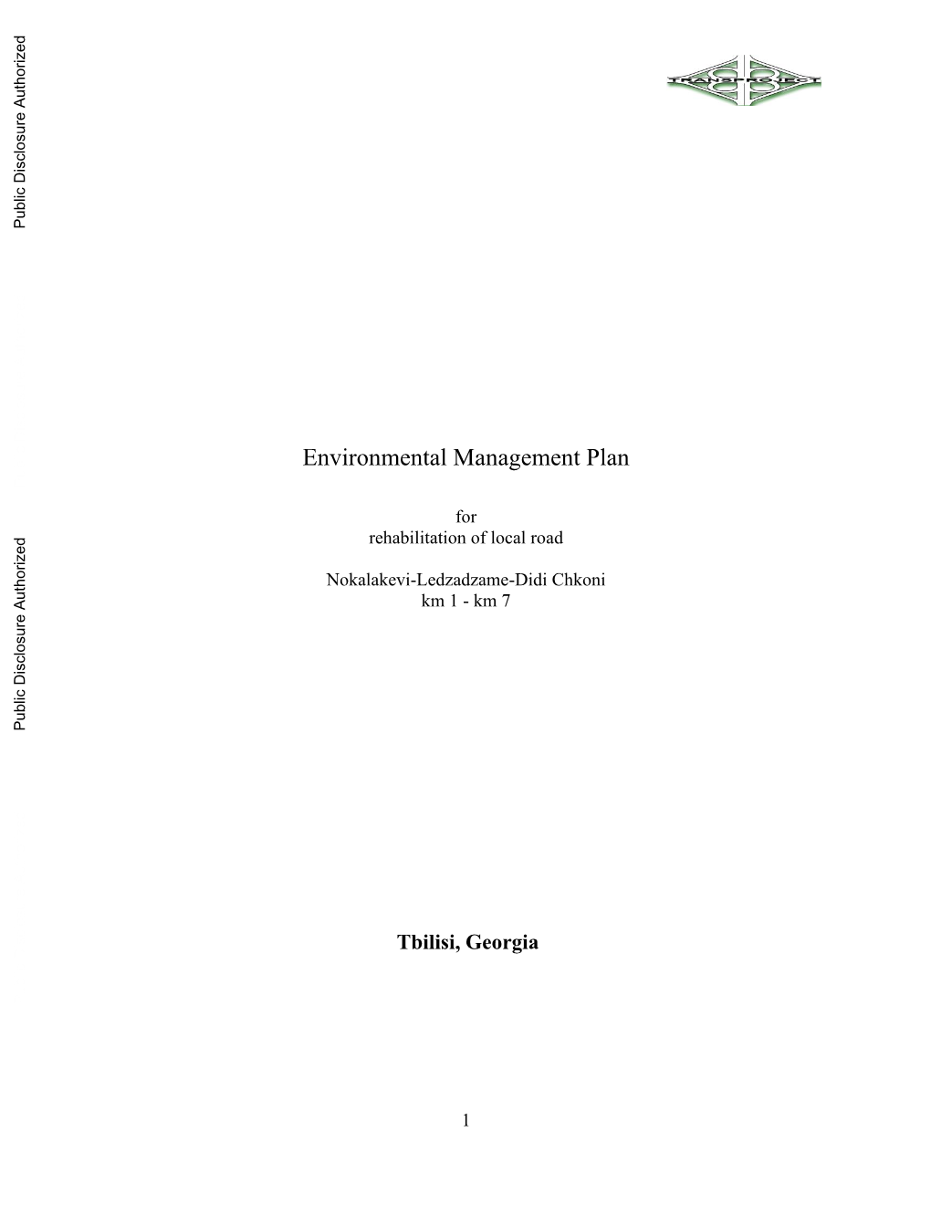 Environmental Management Plan Public Disclosure Authorized for Rehabilitation of Local Road