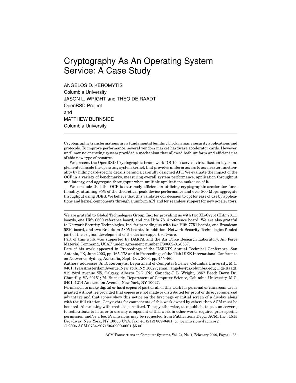 Cryptography As an Operating System Service: a Case Study