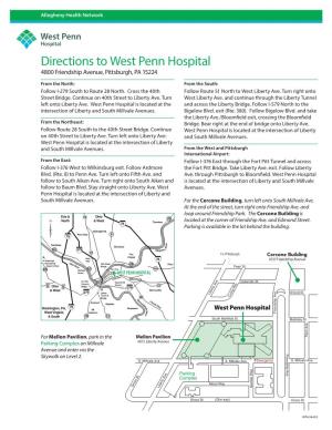 Directions to West Penn Hospital 4800 Friendship Avenue, Pittsburgh, PA 15224